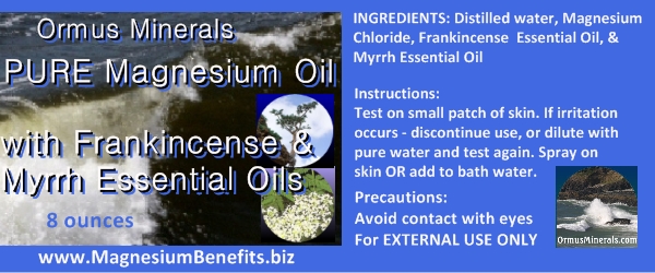 Ormus Minerals PURE Magnesium Oil with Frankincense & Myrrh Essential Oils